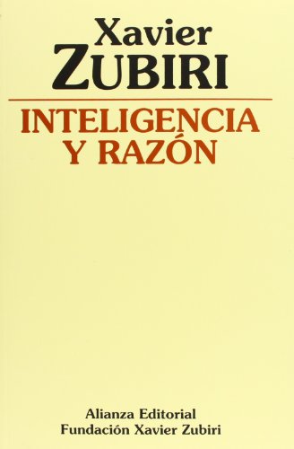 Imagen de archivo de Inteligencia y razn (Obras De Xavier Zubiri) a la venta por Pepe Store Books