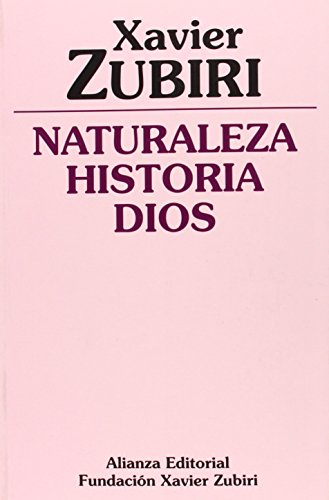 Imagen de archivo de NATURALEZA, HISTORIA, DIOS a la venta por Antrtica