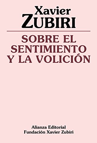 Imagen de archivo de SOBRE EL SENTIMIENTO Y LA VOLICIN. a la venta por KALAMO LIBROS, S.L.