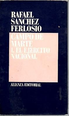 Imagen de archivo de CAMPO DE MARTE. I. EL EJERCITO NACIONAL. a la venta por Iridium_Books