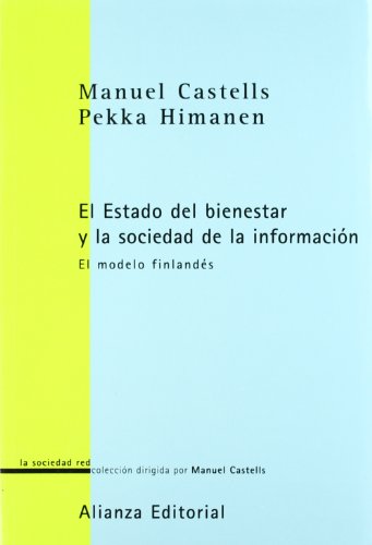 Stock image for La sociedad de la informacin y el Estado de bienestar: El modelo finlands for sale by Vrtigo Libros