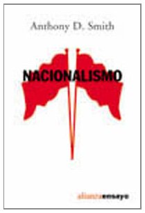 9788420691268: Nacionalismo / Nationalism: Teoria, Ideologia, Historia / Theory, Ideology, History: Teora, ideologa, historia