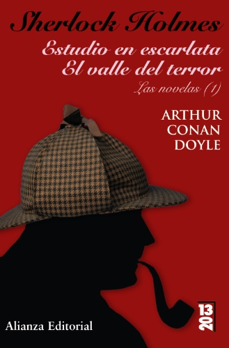 Imagen de archivo de Sherlock Holmes: Estudio en escarlata & El valle del terror: Las novelas / A Study in Scarlet & The Valley of Fear: The Novels: 1 (1320) (Spanish Edition) a la venta por SecondSale