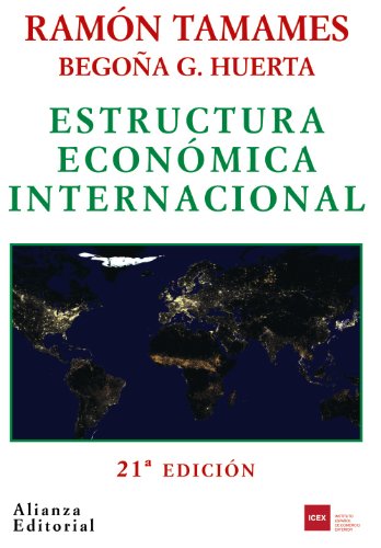 9788420691350: Estructura econmica internacional (El Libro Universitario / the College Book) (Spanish Edition)