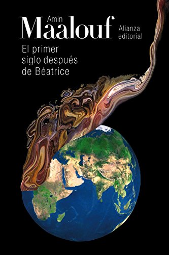 9788420691954: El primer siglo despus de Batrice (El libro de bolsillo - Bibliotecas de autor - Biblioteca Maalouf)