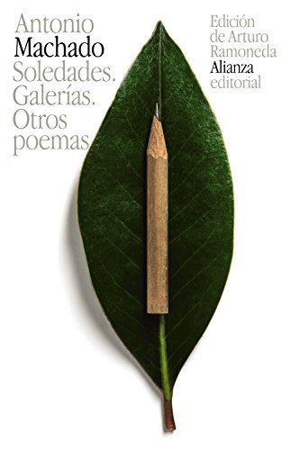 Beispielbild fr Soledades. Galeras. Otros poemas (Spanish Edition) zum Verkauf von GF Books, Inc.