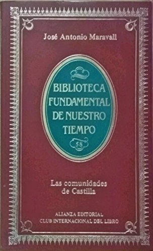 9788420692548: Las Comunidades de Castilla (Biblioteca Fundamental de Nuestro Tiempo)