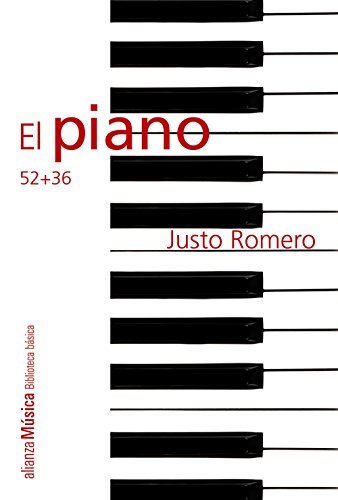 9788420693378: El piano: 52 + 36 (Alianza msica (AM))