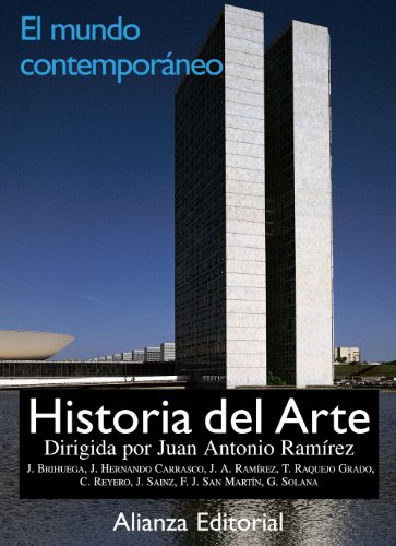Stock image for Historia Del Arte. 4. el Mundo Contemporneo ) for sale by Hamelyn