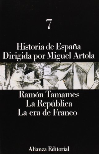 Imagen de archivo de HISTORIA DE ESPAA. 7. LA REPBLICA. LA ERA DE FRANCO a la venta por KALAMO LIBROS, S.L.