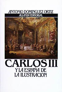 Beispielbild fr Carlos III y la espana de la Ilustracion/ Carlos III and the Spain of illustration zum Verkauf von medimops