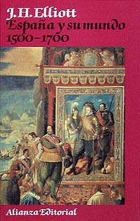 9788420696072: Espaa y su mundo (1500-1700) (Libros Singulares (Ls))