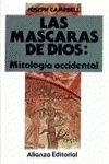 9788420696232: Mascaras de Dios: Mitologia Occidental, Las