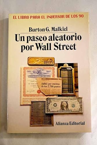  Un paseo aleatorio por Wall Street: La estrategia para invertir  con éxito (Duodécima edición): 9788413620473: Malkiel, Burton G., Hernández  Díaz, María: Books