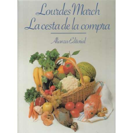 Stock image for La cesta de la compra/ The Food PantrFerrer, Lourdes March for sale by Iridium_Books