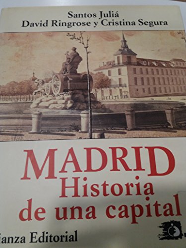 Imagen de archivo de Madrid: Historia de una capital (Spanish Edition) a la venta por Wonder Book