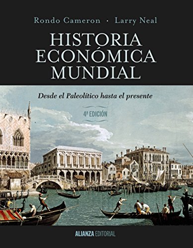 9788420697130: Historia econmica mundial / A Concise Economic History of the World: Desde el paleoltico hasta el presente / From Paleolithic Times to the Present