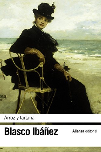 9788420697239: Arroz y tartana (El libro de bolsillo - Bibliotecas de autor - Biblioteca Blasco Ibez)