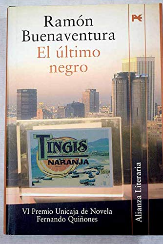 Beispielbild fr El ltimo Negro zum Verkauf von Hamelyn