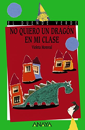 Stock image for No quiero un dragn en mi clase for sale by PBShop.store US