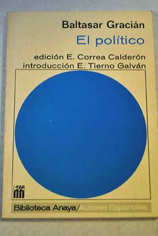 Imagen de archivo de El poli?tico (Biblioteca Anaya ; no. 14) (Spanish Edition) a la venta por Iridium_Books