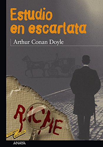 Stock image for Estudio en escarlata (CLSICOS - Tus Libros-Seleccin) Doyle, Arthur Conan; Flores, Enrique and Lzaro Ros, Amando for sale by VANLIBER