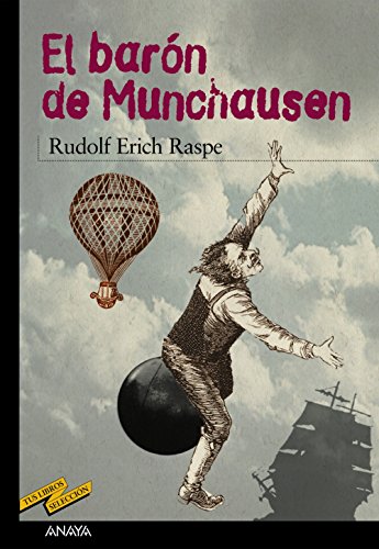 Stock image for El Barn de Mnchausen (Clsicos - Tus Libros-Seleccin) for sale by medimops