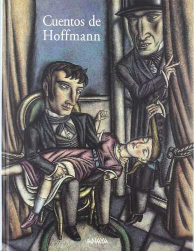 Beispielbild fr Cuentos de Hoffmann (Cuentos, Mitos Y Libros-Regalo - Libros-Regalo) zum Verkauf von medimops