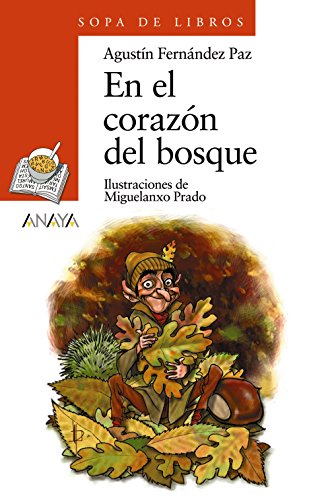 9788420712826: En el corazn del bosque (Sopa de Libros / Soup of Books) (Spanish Edition)