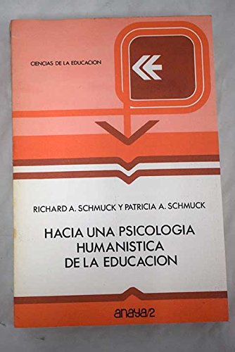 Beispielbild fr Hacia Una Psicologa Humanstica de la Educacin. zum Verkauf von Hamelyn