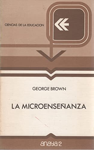 La microenseÃ±anza (9788420714004) by Brown, George