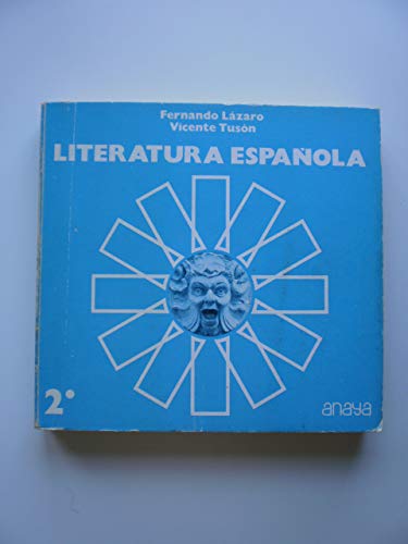 Imagen de archivo de LITERATURA ESPAOLA 2 a la venta por Librovicios