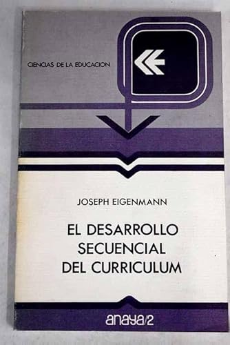 Imagen de archivo de EL DESARROLLO SECUENCIAL DEL CURRICULUM a la venta por LibroUsado GRAN VA