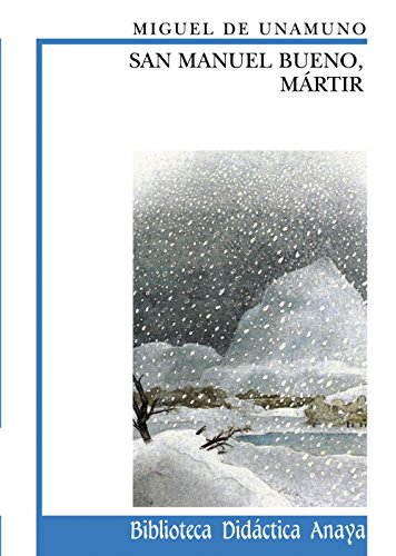 Beispielbild fr San Manuel Bueno, Martir / Saint Manuel Bueno, Martyr (Spanish Edition) zum Verkauf von Wonder Book