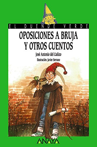 Beispielbild fr Oposiciones a Bruja y Otros Cuentos - el Duende Verde) zum Verkauf von Hamelyn