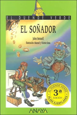 Stock image for El Sonador/the Dreamer (Spanish Edition) for sale by HPB-Red