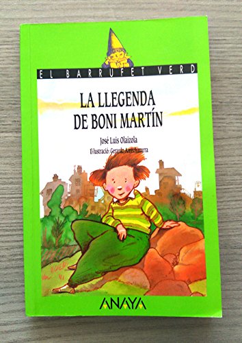 9788420729381: La llegenda de Boni Martin / the Legend (Cuentos, Mitos Y Libros-regalo) (Spanish Edition)
