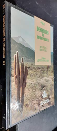 Imagen de archivo de Desiertos de Iberoamrica. Biblioteca Iberoamericana no.60 a la venta por HISPANO ALEMANA Libros, lengua y cultura