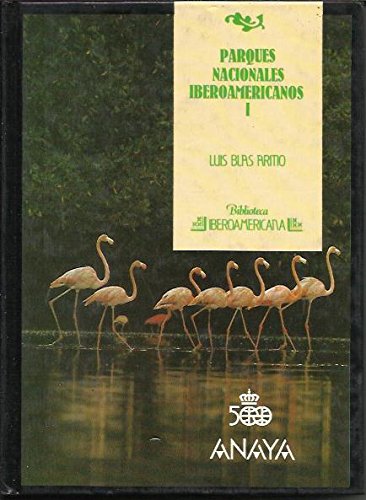 Imagen de archivo de Parques nacionales iberoamericanos TOMOS 1 Y 2 a la venta por Librera Prez Galds