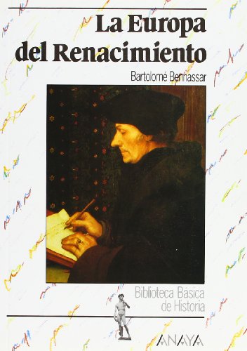 Beispielbild fr La Europa del Renacimiento (Historia Y Literatura - Biblioteca B  sica zum Verkauf von Hawking Books
