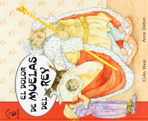 Stock image for El Dolor De Muelas Del Rey/ The King&#39;s Toothache (facil De Leer/ Easy To Read) (spanish Edition) for sale by RecicLibros
