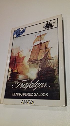 Trafalgar (Spanish Edition) (9788420733869) by Perez Galdos, Benito