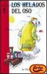 9788420734026: Los helados del oso / Cupboard Bear (Facil De Leer: Serie Roja / Easy to Read: Red Series)