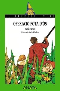 Imagen de archivo de 16. Operaci Pota d ' Os (Cuentos, Mitos Y Libros-Regalo - El Barrufet Verd (Edicin En Cataln)) a la venta por medimops