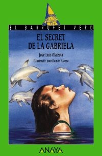 Imagen de archivo de 20. El secret de la Gabriela (Cuentos, Mitos Y Libros-Regalo - El Barrufet Verd (Edicin En Cataln)) a la venta por medimops