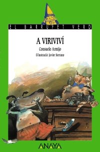 Stock image for 25. A Viriviv (Cuentos, Mitos Y Libros-Regalo - El Barrufet Verd (Edicin En Cataln)) for sale by medimops