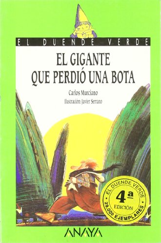 9788420735337: 37. El gigante que perdi una bota (Cuentos, Mitos Y Libros-regalo) (Spanish Edition)