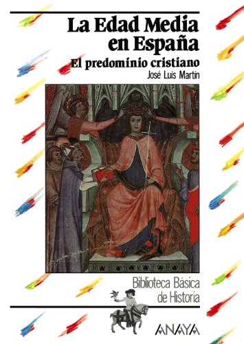 Imagen de archivo de La Edad Media en España: el predominio cristiano (Biblioteca Basica: Historia) (Spanish Edition) a la venta por ThriftBooks-Dallas