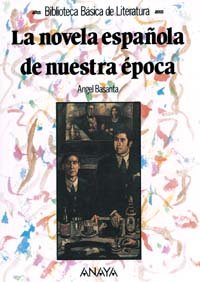 Imagen de archivo de La novela espanola de nuestra epoca/ Spanish novels of our time a la venta por medimops