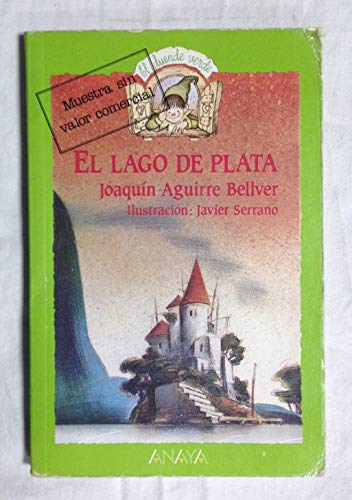 Beispielbild fr El lago de plata (Cuentos, Mitos Y Libros-Regalo - El Duende Verde) zum Verkauf von medimops